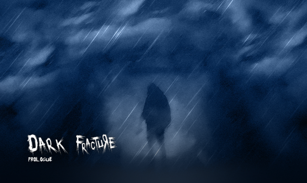 Dark Fracture - Prologue